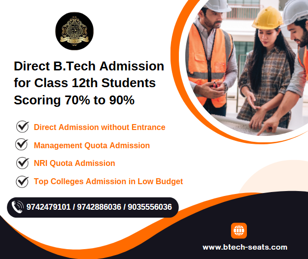 Direct BTech Admission for Class 12th Student Scoring 70% to 90%