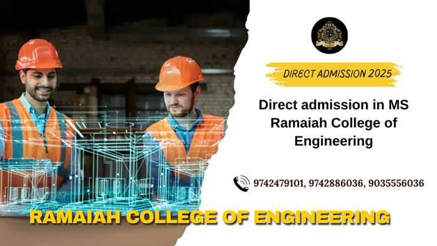 Direct Admission in MS Ramaiah College of Engineering