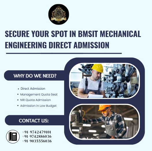 Join BMSIT Bangalore via Direct Admission Mechanical Engineering.