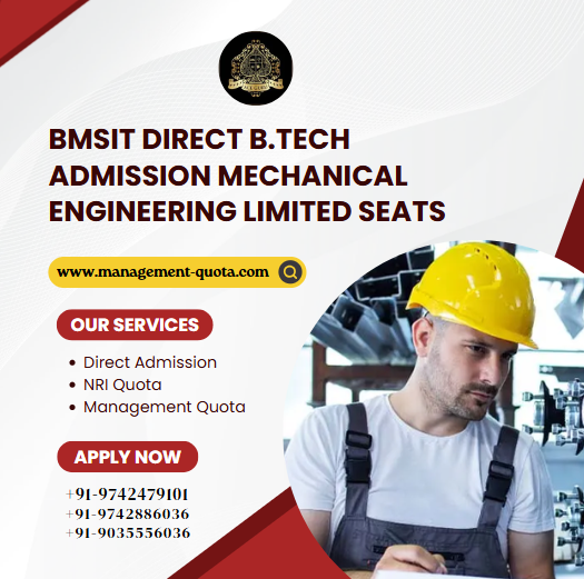 BMSIT Mechanical Engineering Direct B.Tech Admission.