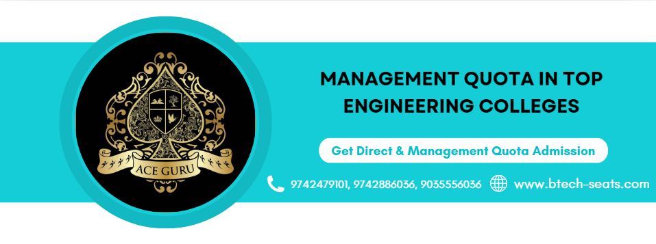Management Quota in Top Engineering Colleges. 