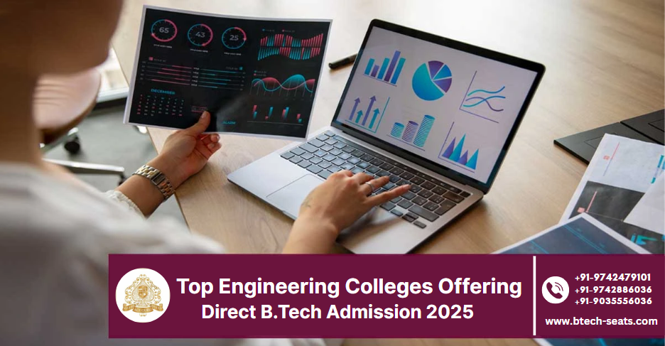 Top Engineering Colleges Offering Direct B.Tech Admission 2025.