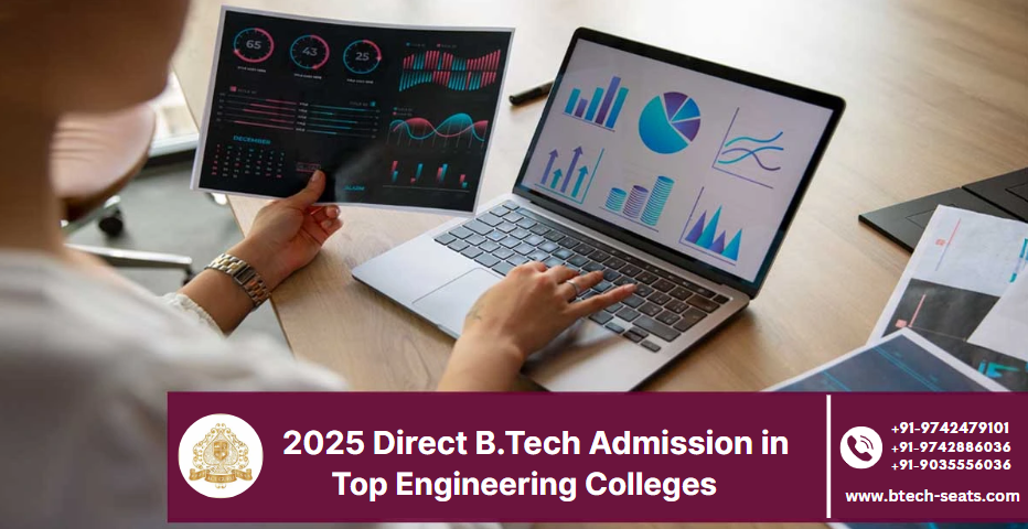 2025 Direct B.Tech Admission in Top Engineering Colleges