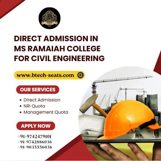 Direct Admission in MS Ramaiah College for Civil Engineering.