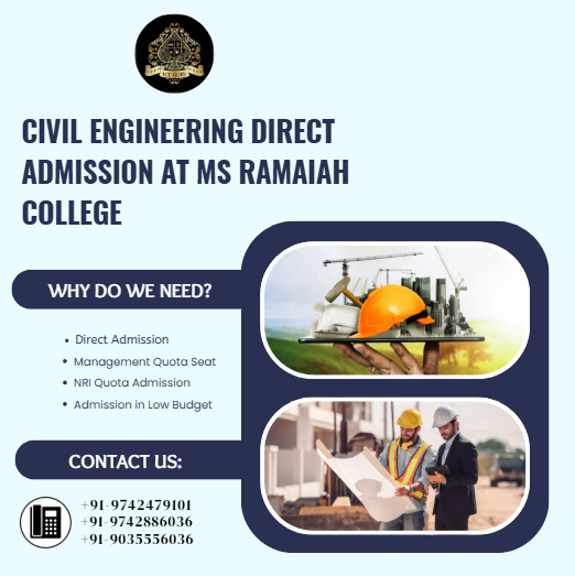 Civil Engineering Direct Admission at MS Ramaiah College.