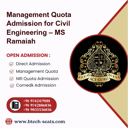Management Quota Admission for Civil Engineering – MS Ramaiah.