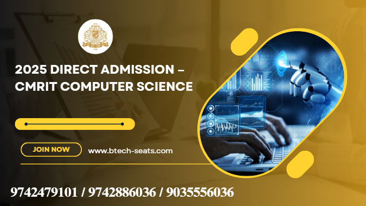 CMRIT CSE Direct Entry | Fees, Process, Eligibility