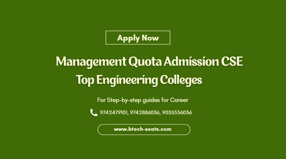 Management Quota Admission CSE Top Engineering Colleges.