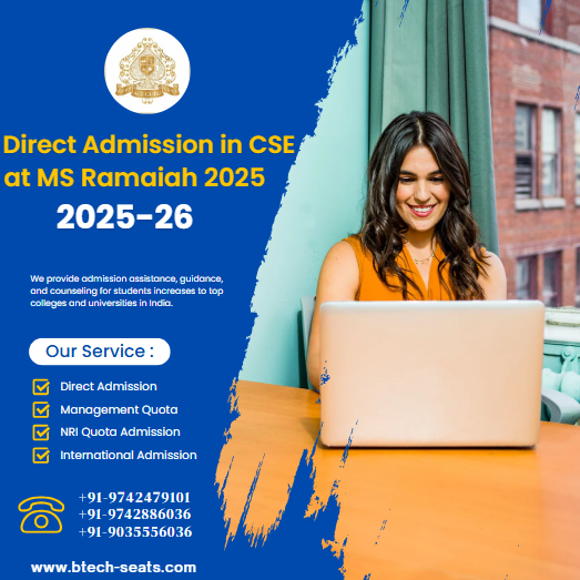 Direct Admission in CSE at MS Ramaiah 2025.