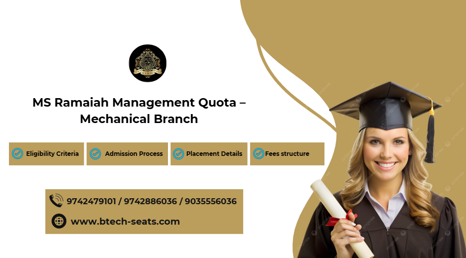 MS Ramaiah Management Quota – Mechanical Branch