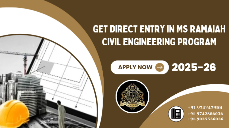 Get Direct Entry in MS Ramaiah Civil Engineering Program.