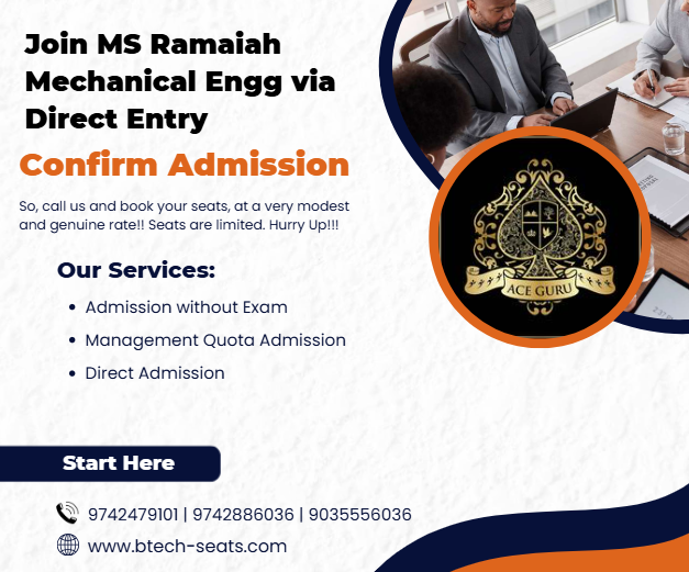 Join MS Ramaiah Mechanical Engg via Direct Entry.