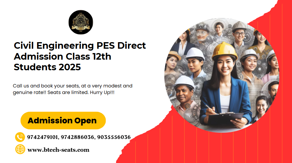 Civil Engineering PES Direct Admission Class 12th Students 2025