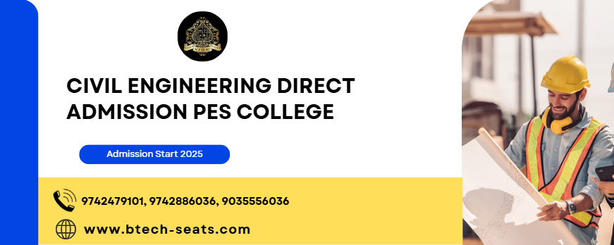 Civil Engineering Direct Admission PES College