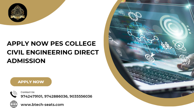 Apply Now PES College Civil Engineering Direct Admission