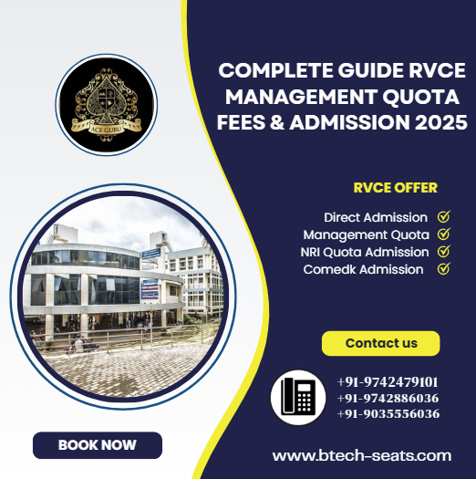 Complete Guide RVCE Management Quota Fees & Admission 2025