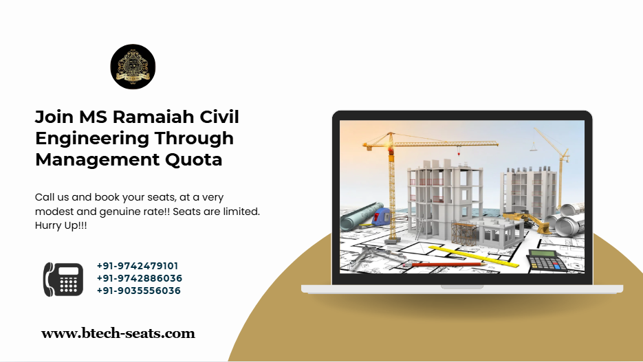 Join MS Ramaiah Civil Engineering Through Management Quota