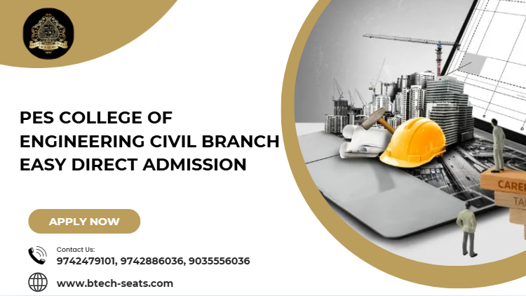 PES College of Engineering Civil Branch Easy Direct Admission