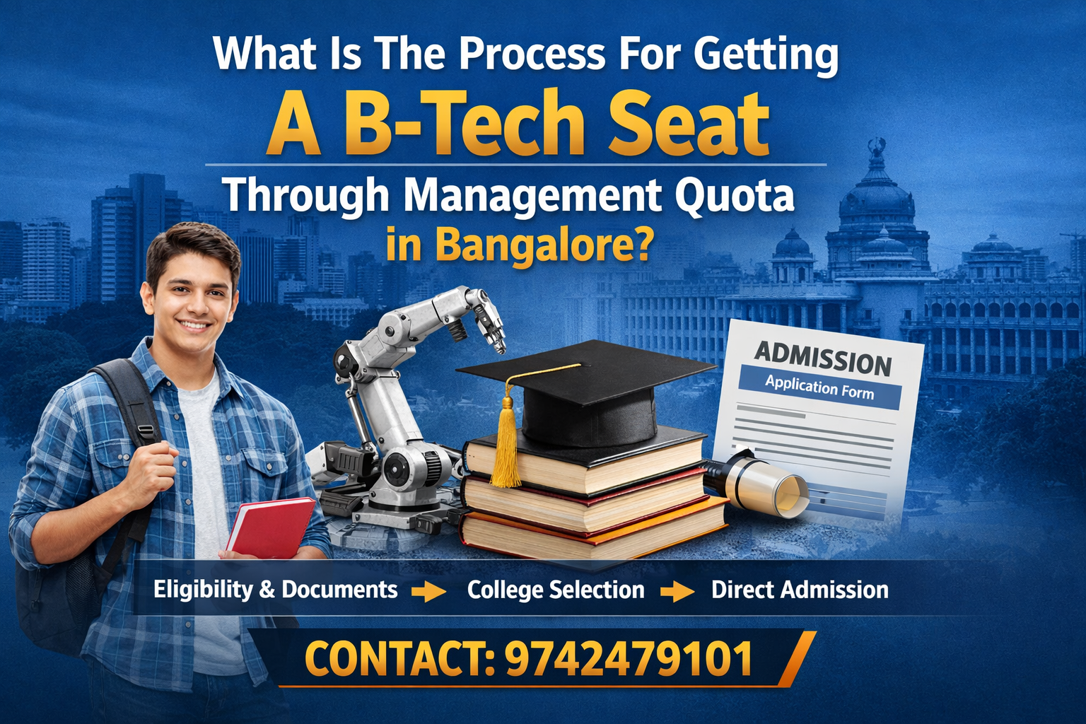 What Is The Process For Getting A B-tech Seat Through Management Quota in Bangalore