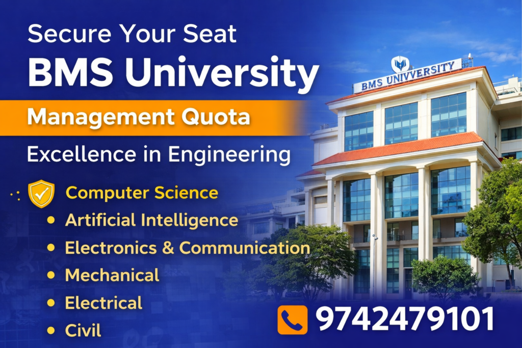 Secure Your Seat | BMS University Management Quota – Excellence in Engineering