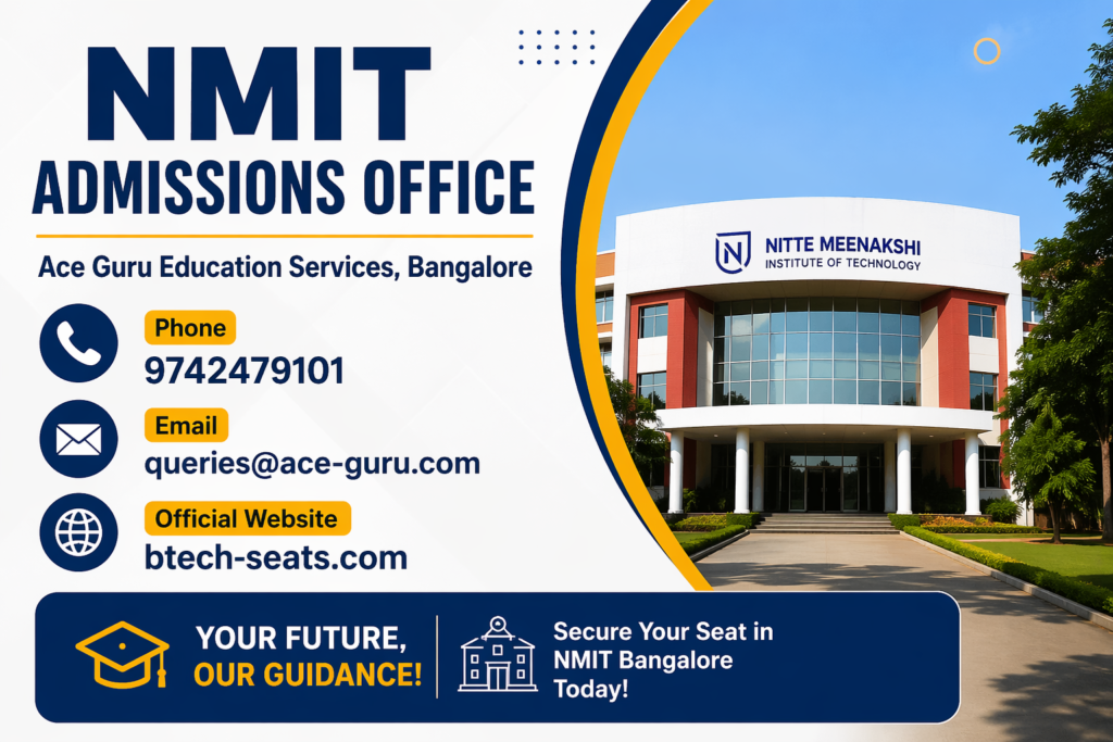 Hurry Direct Admission B.Tech in Nitte Meenakshi Institute of Technology Bangalore (NMIT).